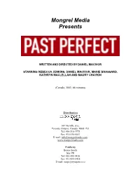 Past Perfect Is a Romantic and Resonant First-Time Feature from Cape Breton Born Writer/Director Daniel Macivor