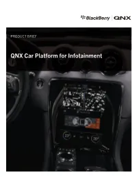QNX Car Platform for Infotainment