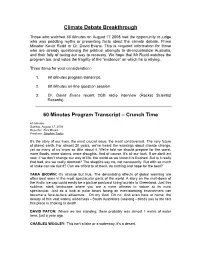 Climate Debate Breakthrough 60 Minutes Program Transcript