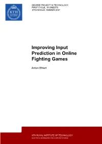 Improving Input Prediction in Online Fighting Games
