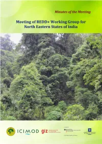 Minutes of the Meeting of REDD+ Working Group for North Eastern States of India