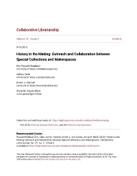 Outreach and Collaboration Between Special Collections and Makerspaces