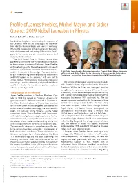 Profile of James Peebles, Michel Mayor, and Didier Queloz