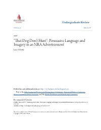 That Dog Don't Hunt": Persuasive Language and Imagery in an NRA Advertisement James Whittle
