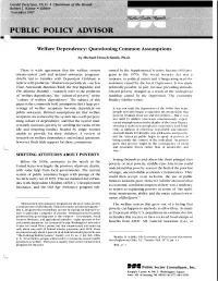 Welfare Dependency: Questioning Common Assumptions