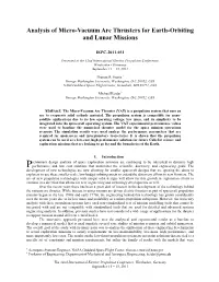 Analysis of Micro-Vacuum Arc Thrusters for Earth-Orbiting and Lunar Missions