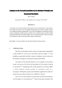 Analysis on the Foucault Pendulum by De Alembert Principle And
