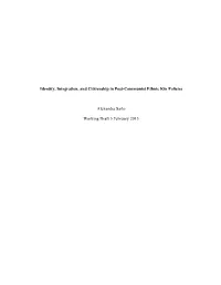 Identity, Integration, and Citizenship in Post-Communist Ethnic Kin Policies