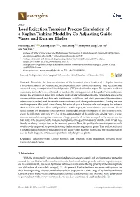 Load Rejection Transient Process Simulation of a Kaplan Turbine Model by Co-Adjusting Guide Vanes and Runner Blades