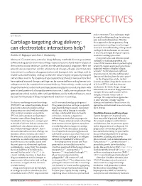 Cartilage-Targeting Drug Delivery: Can Electrostatic Interactions Help?