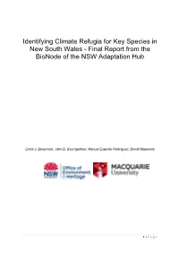 Identifying Climate Refugia for Key Species in New South Wales - Final Report from the Bionode of the NSW Adaptation Hub