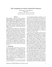 GPU Virtualization on Vmware's Hosted I/O Architecture