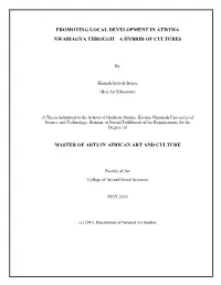 Promoting Local Development in Atwima Nwabiagya Through a Hybrid of Cultures