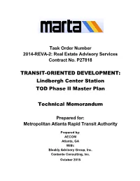 TRANSIT-ORIENTED DEVELOPMENT: Lindbergh Center Station TOD Phase II Master Plan