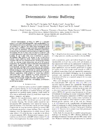 Deterministic Atomic Buffering