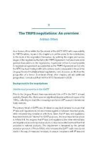 The TRIPS Negotiations: an Overview Adrian Otten