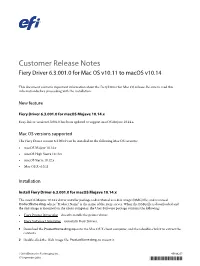 Customer Release Notes Fiery Driver 6.3.001.0 for Mac OS V10.11 to Macos V10.14