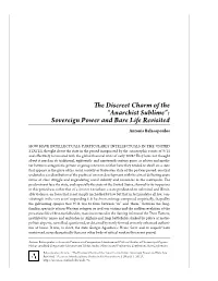 E Discreet Charm of the “Anarchist Sublime”: Sovereign Power and Bare Life Revisited Antonis Balasopoulos