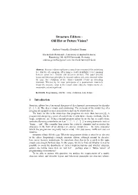 Structure Editors – Old Hat Or Future Vision?