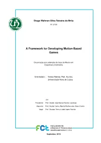 A Framework for Developing Motion-Based Games