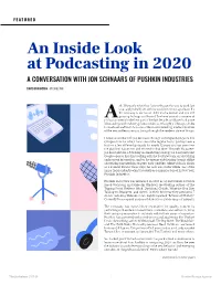 An Inside Look at Podcasting in 2020 a CONVERSATION with JON SCHNAARS of PUSHKIN INDUSTRIES