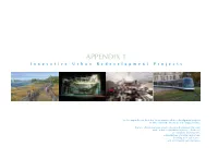 APPENDIX 1 Innovative Urban Redevelopment Projects