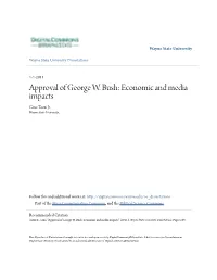Approval of George W. Bush: Economic and Media Impacts Gino Tozzi Jr