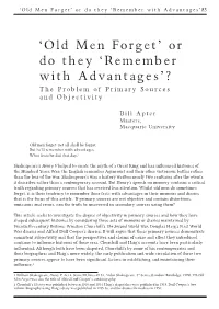 'Old Men Forget' Or Do They 'Remember with Advantages'?