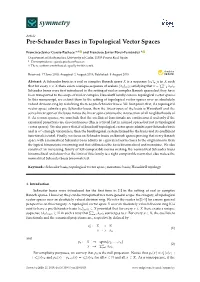 Pre-Schauder Bases in Topological Vector Spaces