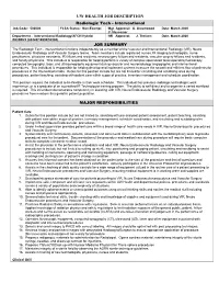 UW HEALTH JOB DESCRIPTION Radiologic Tech - Interventional Job Code: 500006 FLSA Status: Non-Exempt Mgt