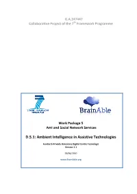 Ambient Intelligence in Assistive Technologies