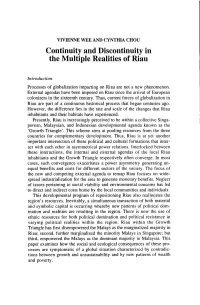 Continuity and Discontinuity in the Multiple Realities of Riau