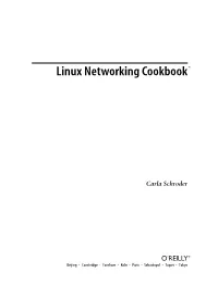 Linux Networking Cookbook™ by Carla Schroder