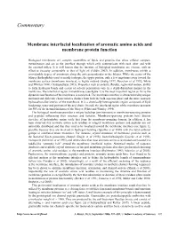 Membrane Interfacial Localization of Aromatic Amino Acids and Membrane Protein Function
