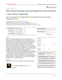 Rcy3: Network Biology Using Cytoscape from Within R[Version 1; Peer Review: 2 Approved]