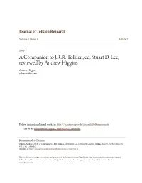 A Companion to J.R.R. Tolkien, Ed. Stuart D. Lee, Reviewed by Andrew Higgins Andrew Higgins Asthiggins@Me.Com