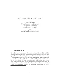An Octonion Model for Physics