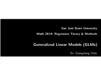 Generalized Linear Models (Glms)