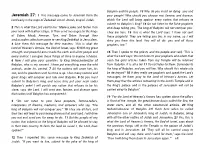 Jeremiah 27: ​1 ​This Message Came to Jeremiah from the Your People? Why Should You Choose War, Famine, and Disease