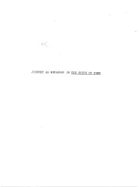 JOURNEY AS METAPHOR in the HOUSE of FAME T Nc\A~Rrt\O~\ MASTER of ARTS
