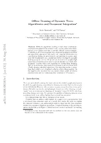 Offline Drawing of Dynamic Trees: Algorithmics and Document