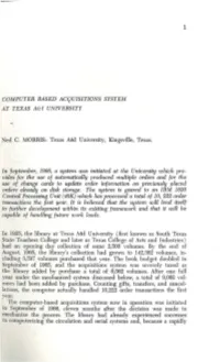 Computer Based Acquisitions System at Texas A&I