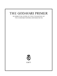 Godavari Primer an Essential Guide on the Utilization of the Godavari Waters and Resources