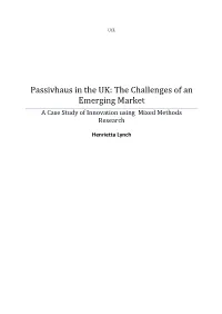 Passivhaus in the UK: the Challenges of an Emerging Market a Case Study of Innovation Using Mixed Methods Research