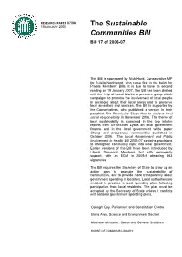 The Sustainable Communities Bill Which Had Been Published by David Cameron, Leader of the Conservatives, in November 2006