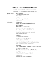 Bull Trout Core Area Templates Complete Core Area by Core Area Analysis