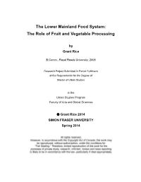 The Lower Mainland Food System: the Role of Fruit and Vegetable Processing