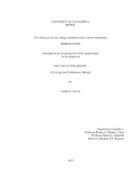 UNIVERSITY of CALIFORNIA, IRVINE the Effects of Climate Change and Biodiversity Loss on Mutualisms DISSERTATION Submitted In