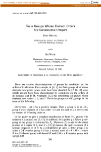 Finite Groups Whose Element Orders Are Consecutive Integers