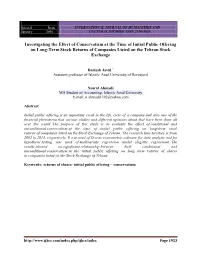 Investigating the Effect of Conservatism at the Time of Initial Public Offering on Long-Term Stock Returns of Companies Listed on the Tehran Stock Exchange